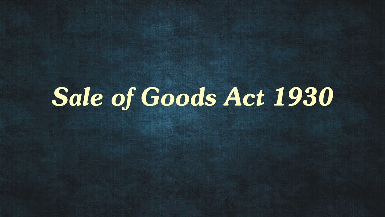 section-27-of-sale-of-goods-act-1957-section-27-of-sale-of-goods-act