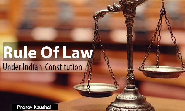 rule-of-law-in-india-an-analysis