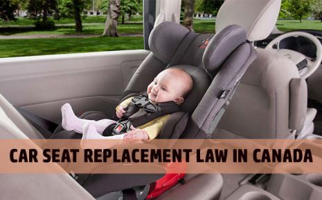 Car Seat Replacement Law In Canada