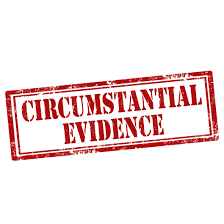 Understanding Circumstantial Evidence: Meaning, Examples, and Importance