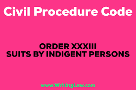 Order 33 Of CPC: Suits By Indigent Person