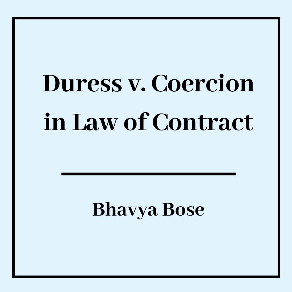 duress-v-coercion-in-law-of-contract