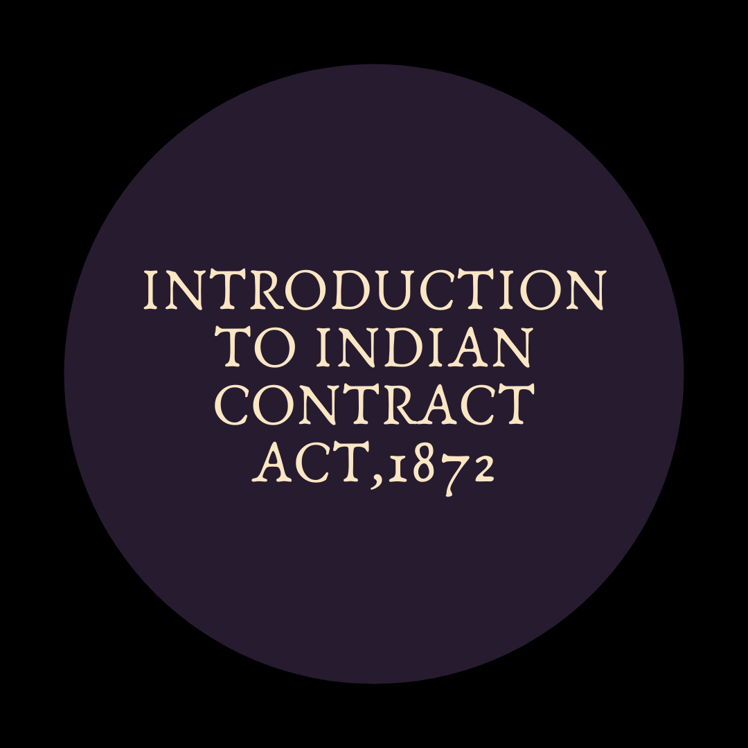 introduction-to-indian-contract-act-1872