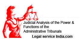 Judicial Analysis of the Power and Functions of the Administrative