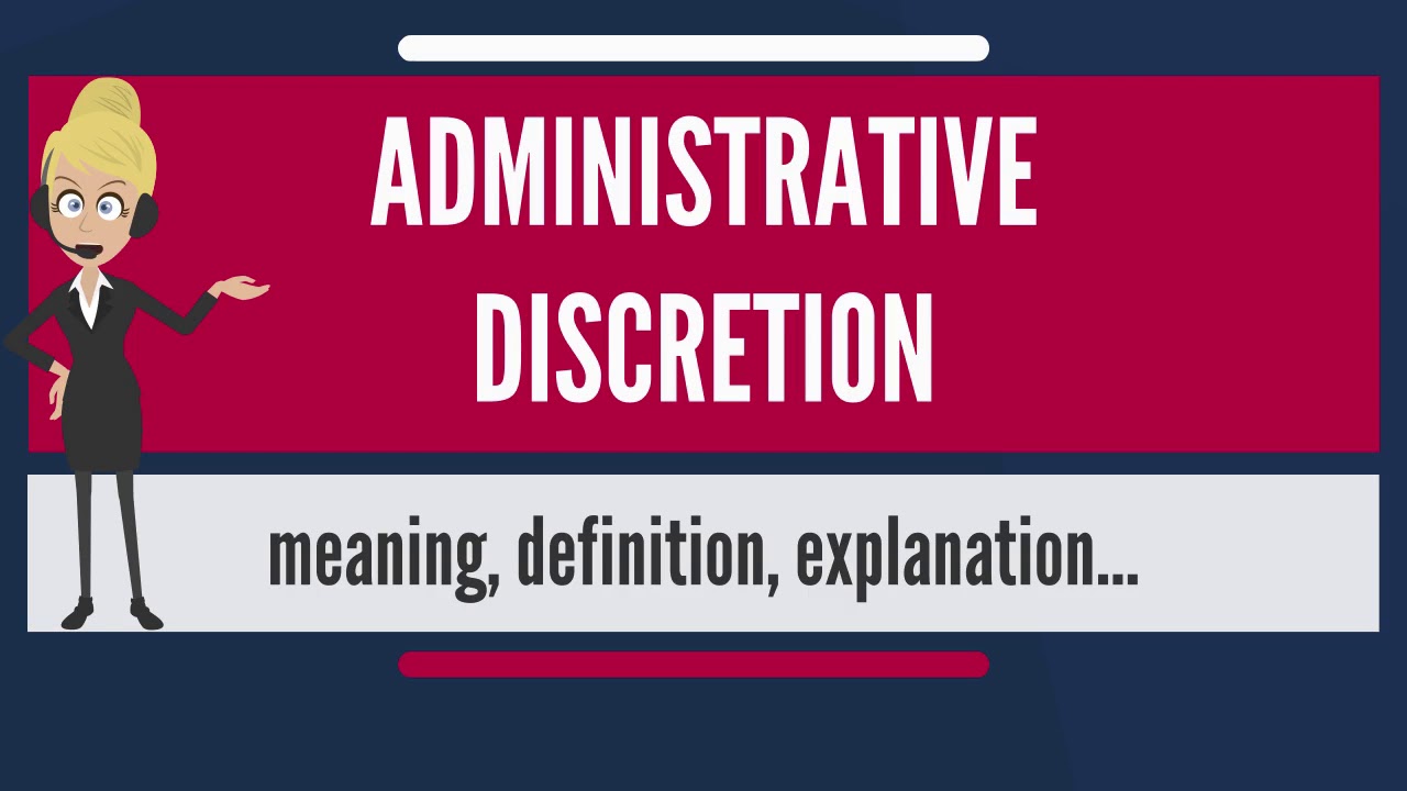 administrative discretion and rule of law
